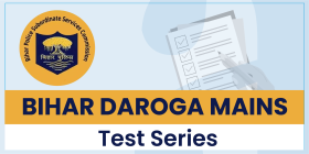 BIHAR DAROGA MAINS TEST SERIES 2026