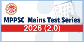MPPSC MAINS TEST SERIES 2026 2.0