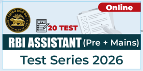 RBI ASSISTANT (Pre+Mains) TEST SERIES 2026