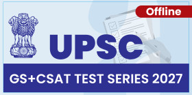 UPSC Prelims Test Series 2027 (Offline)